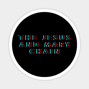 The Jesus and Mary Chain - Horizon Glitch Magnet